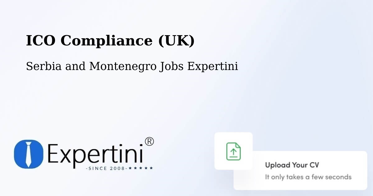 UK Data Protection & ICO Compliance – Estevan - Serbia and Montenegro Jobs Expertini